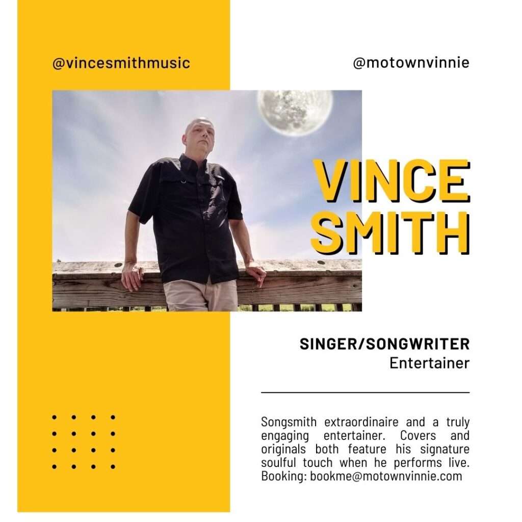 Vince Smith EPK Book At bookme@motownvinnie.com